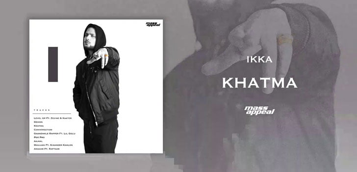 Khatma Lyrics by Ikka