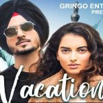 Vacation Lyrics by Nirvair Pannu