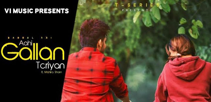 Aahi Gallan Teriyan Lyrics by Babbal Rai