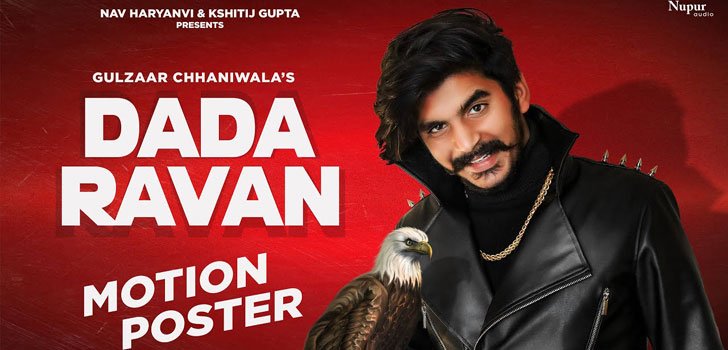 Dada Ravan Lyrics by Gulzaar Chhaniwala