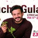 Guche Gulabi Lyrics from Most Eligible Bachelor