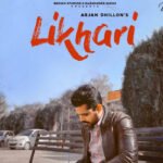 Likhari Lyrics by Arjan Dhillon