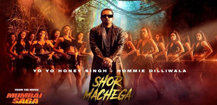 Shor Machega Lyrics by Yo Yo Honey Singh from Mumbai Saga