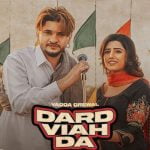 Dard Viah Da Lyrics by Vadda Grewal