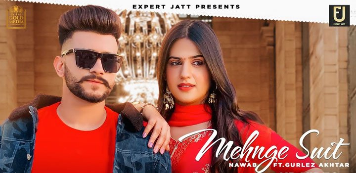 Mehnge Suit Lyrics by Nawab