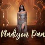 Nadiyon Paar Lyrics from Roohi