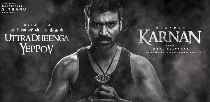 Uttradheenga Yeppov Lyrics from Karnan ft Dhanush