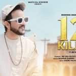 12 Kille Lyrics by Manisha Sharma