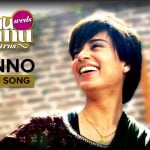 banno lyrics brijesh shandilya swati sharma tanu weds manu returns 2015