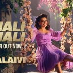 Chali Chali Lyrics from Thalaivi ft Kangana Ranaut