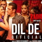 Dil De Diya Lyrics from Radhe ft Salman Khan