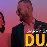 Duan Lyrics by Garry Sandhu