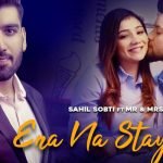 Ena Na Staya Kar Lyrics by Sahil Sobti