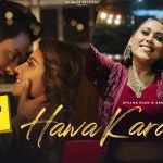 hawa karda lyrics afsana khan sahil sharma 2021