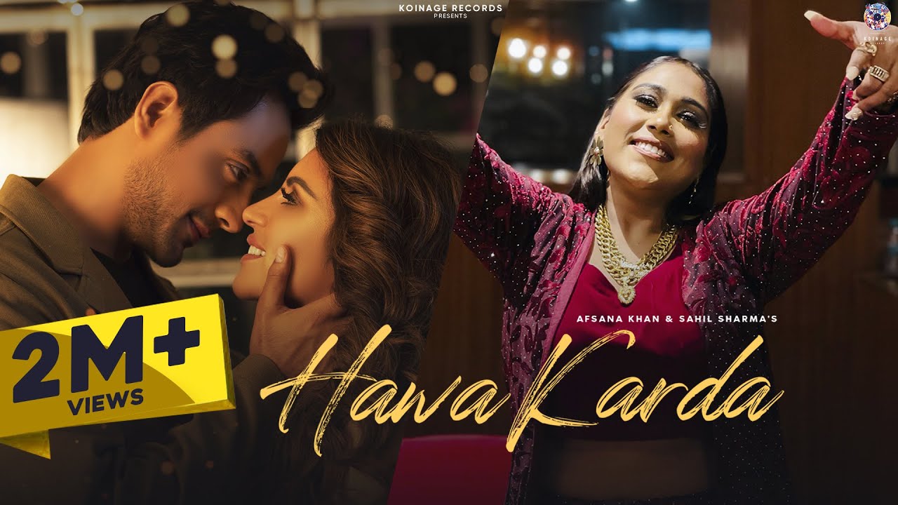 hawa karda lyrics afsana khan sahil sharma 2021