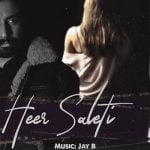 Heer Saleti Lyrics by Varinder Brar