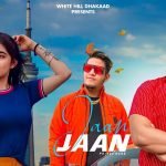 jaan jaan lyrics prince garg dopevibe 2021