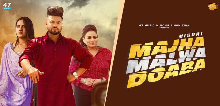 Majha Malwa Doaba Lyrics by Misaal