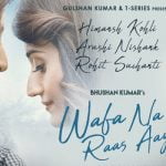 wafa na raas aayee lyrics jubin nautiyal 2021