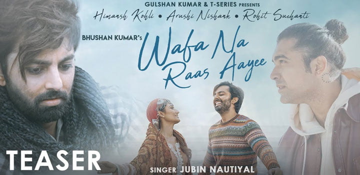 Wafa Na Raas Aayi Lyrics by Jubin Nautiyal