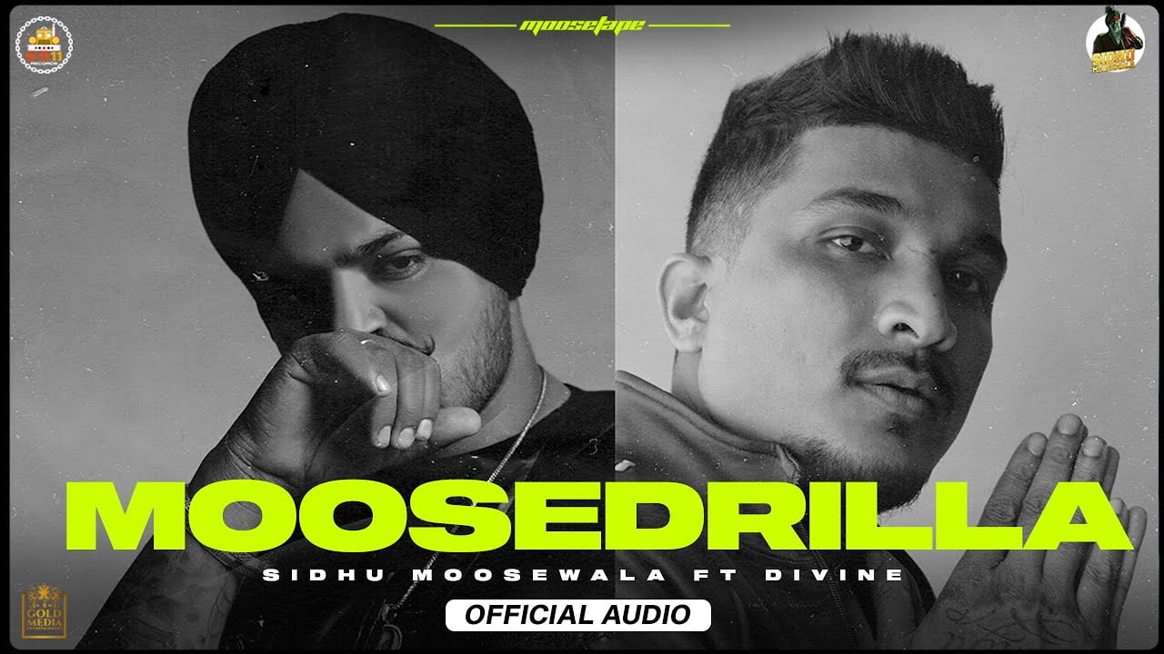 moosedrilla lyrics sidhu moose wala x divine