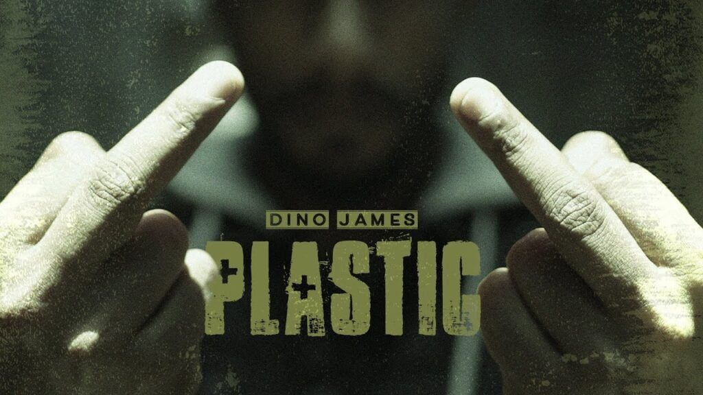 plastic lyrics dino james