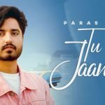 Tu Meri Jaan Hai Lyrics by Paras Chopra