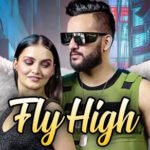 Fly High Lyrics Fukra Insaan