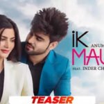 Ik Mauka Lyrics Inder Chahal, Anumeha