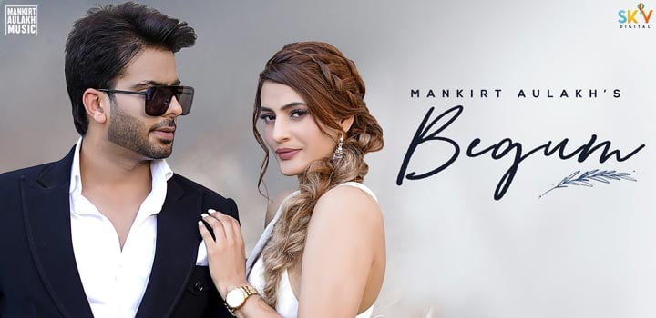 Begum Lyrics by Mankirt Aulakh