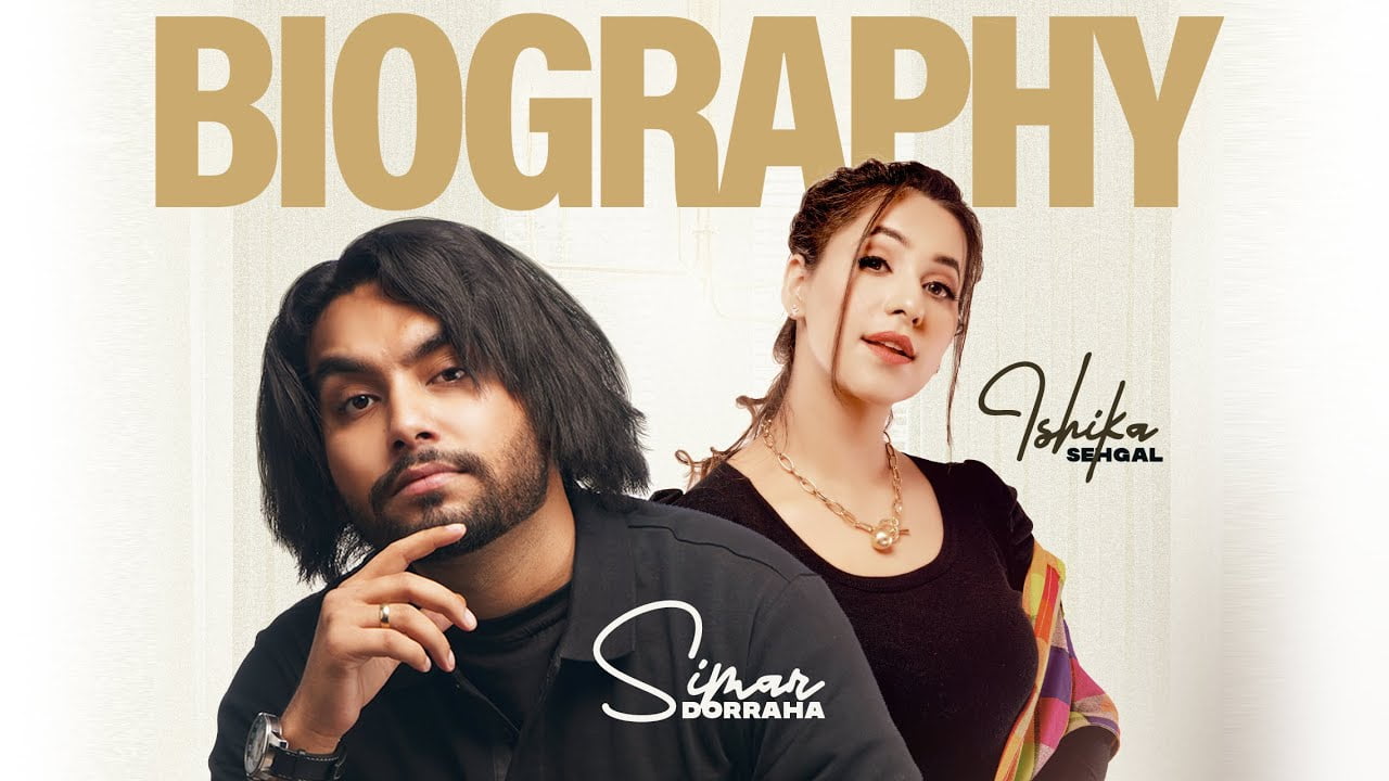 Biography Lyrics by Simar Dorraha