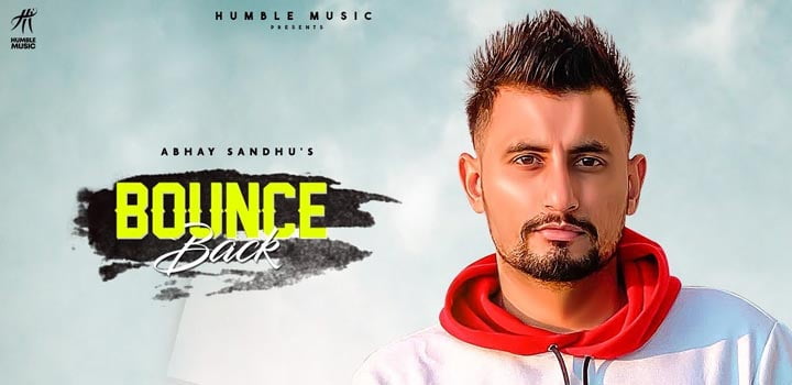 Bounce Back Lyrics by Abhay Sandhu