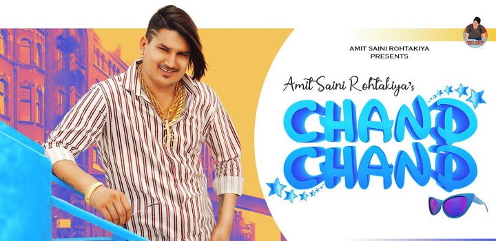 Chand Chand Lyrics by Amit Saini Rohtakiya