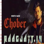 chober lyrics montu saini 2021