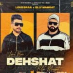 Dehshat Lyrics by Elly Mangat