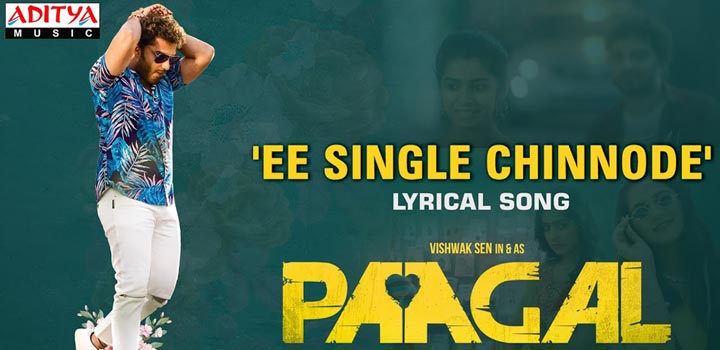 Ee Single Chinnode Lyrics from Paagal