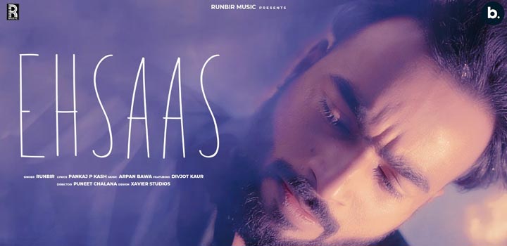 Ehsaas Lyrics by Runbir