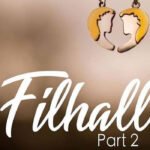 Filhaal 2 Mohabbat Lyrics by B Praak ft Akshay Kumar