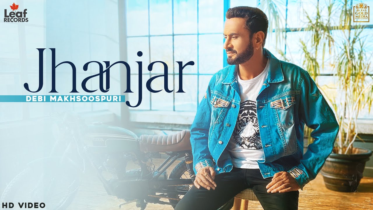 jhanjar lyrics debi makhsoospuri 2021