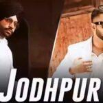 jodhpur lyrics dilpreet dhillon jordan sandhu next chapter 2021