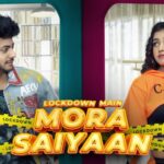 lockdown main mora saiyaan lyrics antara mitra kettan singh 2021