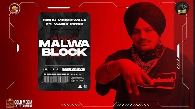 malwa block lyrics sidhu moose wala moosetape 2021