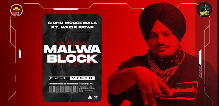 Malwa Block Lyrics by Sidhu Moose Wala