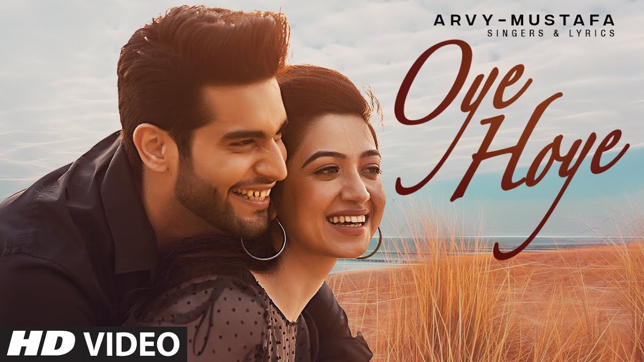 oye hoye lyrics arvy mustafa 2021