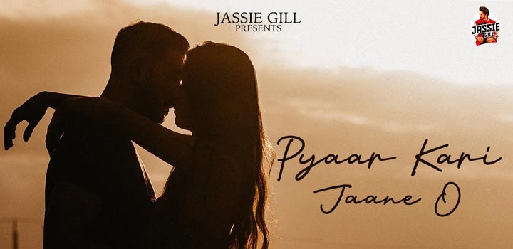 Pyaar Kari Jaane O Lyrics by Jassie Gill