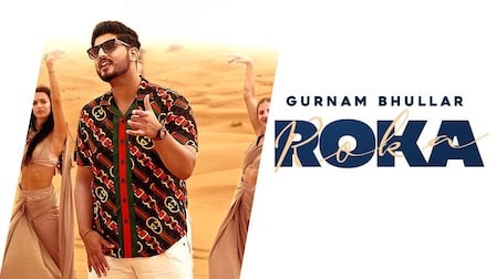 roka lyrics gurnam bhullar 2021