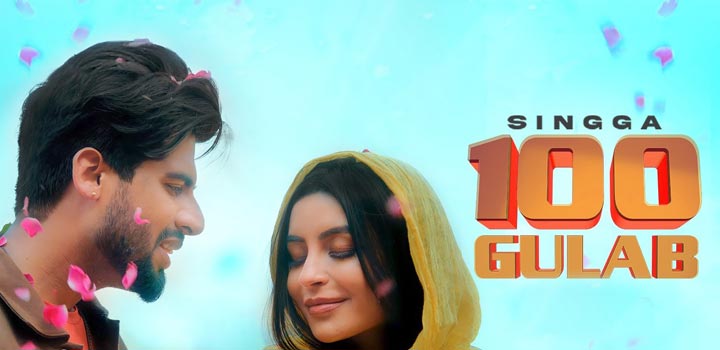 100 Gulab Lyrics by Singga