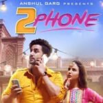 2 Phone Lyrics Neha Kakkar