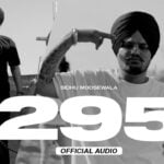 295 lyrics sidhu moose wala moosetape 2021