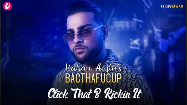 Click That B Kickin It Lyrics Karan Aujla